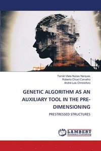 bokomslag Genetic Algorithm as an Auxiliary Tool in the Pre-Dimensioning