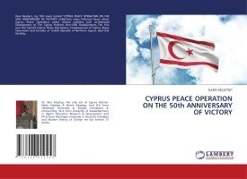 bokomslag CYPRUS PEACE OPERATION ON THE 50th ANNIVERSARY OF VICTORY