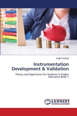 Instrumentation Development & Validation 1