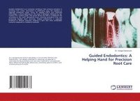 bokomslag Guided Endodontics