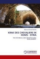 bokomslag Krak Des Chevaliers in Homs - Syria