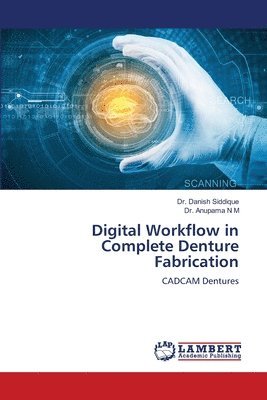 bokomslag Digital Workflow in Complete Denture Fabrication