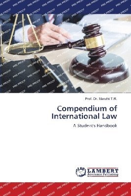 bokomslag Compendium of International Law