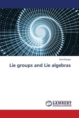 Lie groups and Lie algebras 1