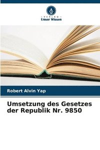 bokomslag Umsetzung des Gesetzes der Republik Nr. 9850