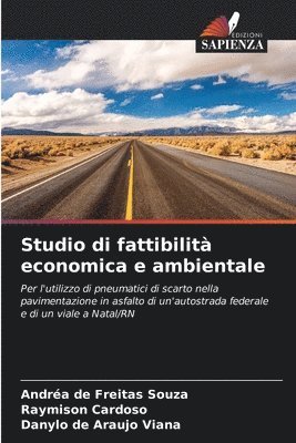 Andréa de Freitas Souza, Raymison Cardoso, Danylo de Araujo Viana - Studio di fattibilità economica e ambientale, Häftad