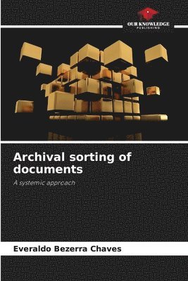 Archival sorting of documents 1