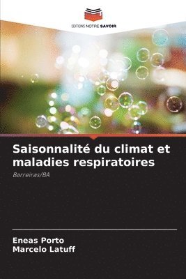 bokomslag Saisonnalit du climat et maladies respiratoires