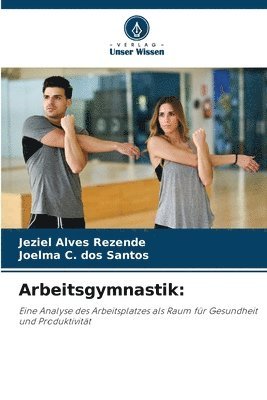 Arbeitsgymnastik 1