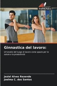 bokomslag Ginnastica del lavoro