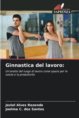 Ginnastica del lavoro 1