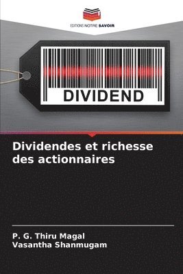 P G Thiru Magal, Vasantha Shanmugam, P. G. Thiru Magal - Dividendes et richesse des actionnaires, Häftad