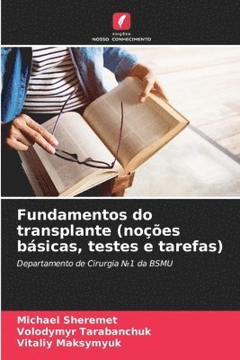 bokomslag Fundamentos do transplante (noes bsicas, testes e tarefas)