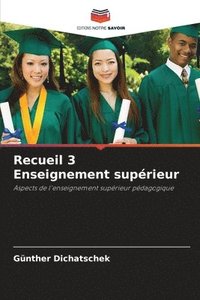 bokomslag Recueil 3 Enseignement suprieur