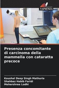 bokomslag Presenza concomitante di carcinoma della mammella con cataratta precoce