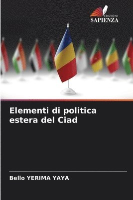 bokomslag Elementi di politica estera del Ciad