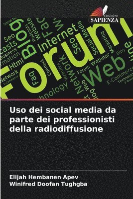 Elijah Hembanen Apev, Winifred Doofan Tughgba, Elijah Hembanen APEV - Uso dei social media da parte dei professionisti della radiodiffusione, Häftad