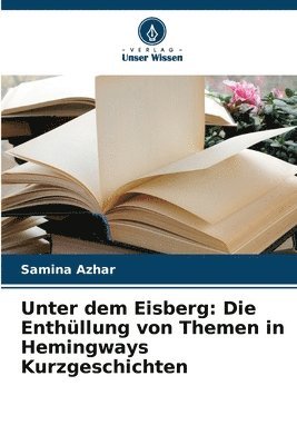 bokomslag Unter dem Eisberg