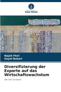 bokomslag Diversifizierung der Exporte auf das Wirtschaftswachstum