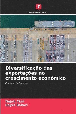 bokomslag Diversificao das exportaes no crescimento econmico