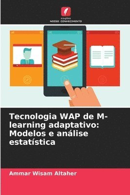 bokomslag Tecnologia WAP de M-learning adaptativo