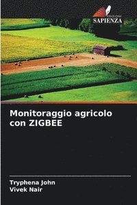 bokomslag Monitoraggio agricolo con ZIGBEE