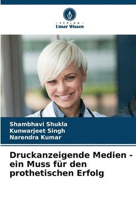 bokomslag Druckanzeigende Medien - ein Muss für den prothetischen Erfolg