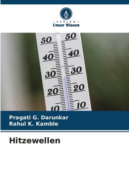 Hitzewellen 1