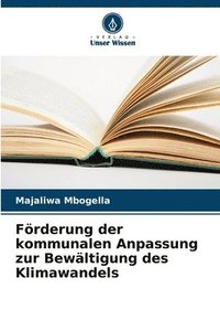 bokomslag Frderung der kommunalen Anpassung zur Bewltigung des Klimawandels