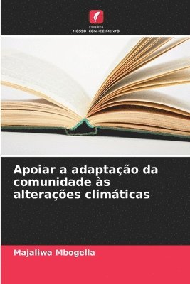 Apoiar a adaptao da comunidade s alteraes climticas 1