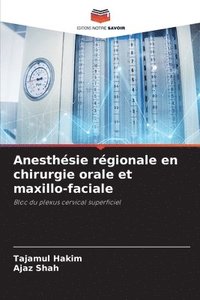 bokomslag Anesthsie rgionale en chirurgie orale et maxillo-faciale