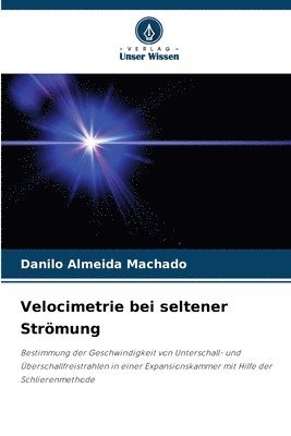 Velocimetrie bei seltener Strmung 1