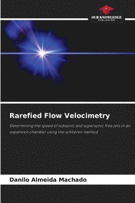 bokomslag Rarefied Flow Velocimetry