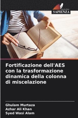 bokomslag Fortificazione dell'AES con la trasformazione dinamica della colonna di miscelazione