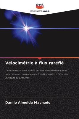bokomslag Vélocimétrie à flux raréfié