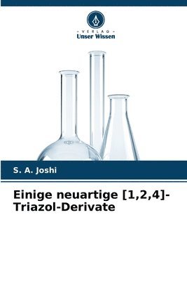 bokomslag Einige neuartige [1,2,4]-Triazol-Derivate