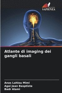 bokomslag Atlante di imaging dei gangli basali