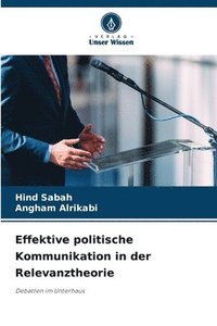 bokomslag Effektive politische Kommunikation in der Relevanztheorie