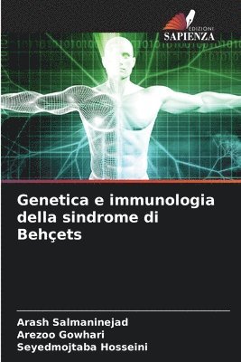 Genetica e immunologia della sindrome di Behets 1