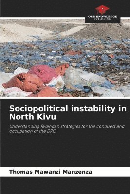 Sociopolitical instability in North Kivu