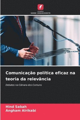 bokomslag Comunicao poltica eficaz na teoria da relevncia