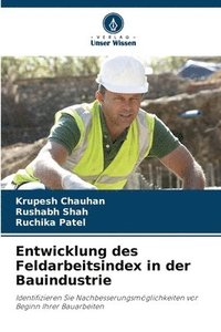 bokomslag Entwicklung des Feldarbeitsindex in der Bauindustrie