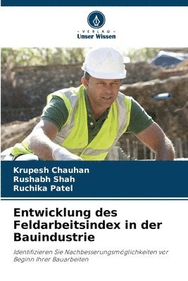 bokomslag Entwicklung des Feldarbeitsindex in der Bauindustrie