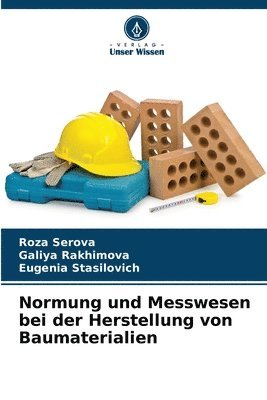 bokomslag Normung und Messwesen bei der Herstellung von Baumaterialien