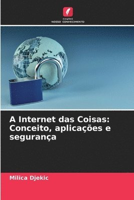 bokomslag A Internet das Coisas