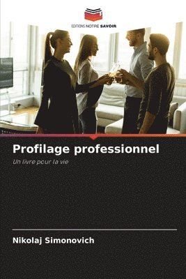 bokomslag Profilage professionnel