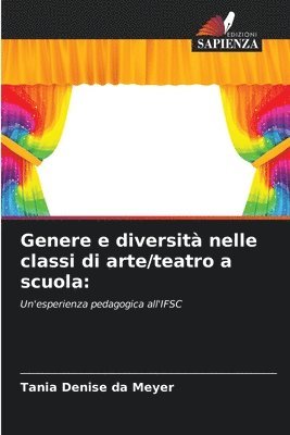 bokomslag Genere e diversit nelle classi di arte/teatro a scuola