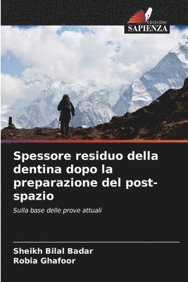 bokomslag Spessore residuo della dentina dopo la preparazione del post-spazio