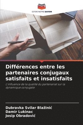 Différences entre les partenaires conjugaux satisfaits et insatisfaits 1