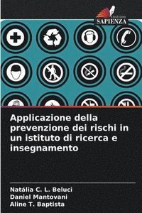 bokomslag Applicazione della prevenzione dei rischi in un istituto di ricerca e insegnamento